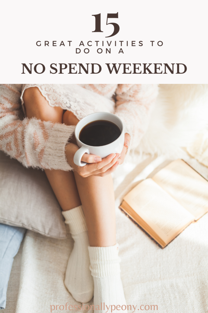 no spend weekend